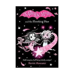 Isadora Moon #16 : And the Shooting Star