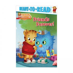 Ready To Read Preܰ : Daniel Tiger's Neighborhood : Friends Forever!