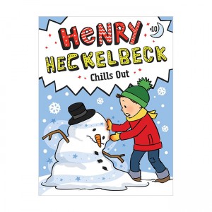 헨리 헤클백 #10 : Henry Heckelbeck Chills Out (Paperback)