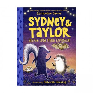 Sydney and Taylor and the Great Friend Expedition (Paperback)