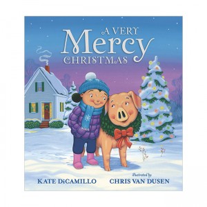 Mercy Watson : A Very Mercy Christmas (Hardcover)