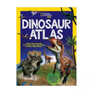 National Geographic Kids Dinosaur Atlas