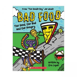 Bad Food #02 : The Good, the Bad and the Hungry