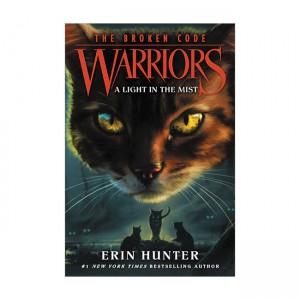 Warriors 7 The Broken Code #06 : A Light in the Mist (Paperback)