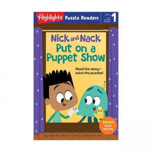 Highlights Puzzle Readers : Nick and Nack Put on a Puppet Show