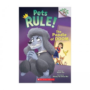 Pets Rule! #02 : The Poodle of Doom