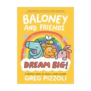 Baloney and Friends #03 : Dream Big!