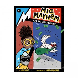 The Mia Mayhem #12 : Mia Mayhem and the Cat Burglar (Paperback)