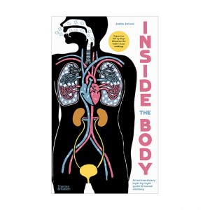 Inside the Body: An extraordinary layer-by-layer guide to human anatomy (Hardcover, UK)