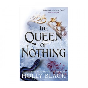 The Folk of the Air #03 : The Queen of Nothing