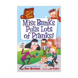 My Weirdtastic School #1: Miss Banks Pulls Lots of Pranks! (Paperback)