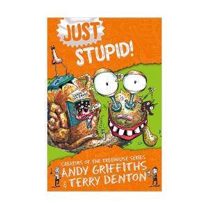 Just Series #03 : Just Stupid!
