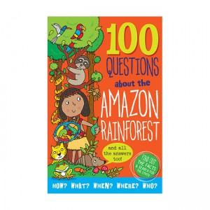 100 Questions about the Amazon Rainforest