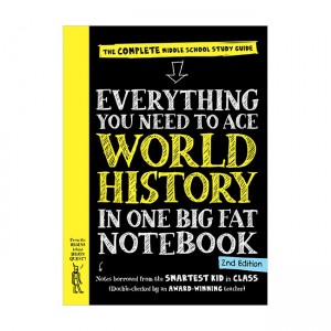 Everything You Need to Ace World History in One Big Fat Notebook, 2nd Edition: The Complete Middle School Study Guide