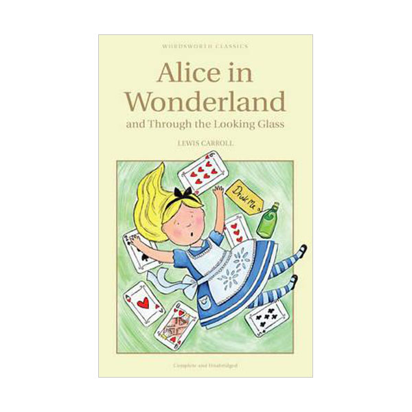 Wordsworth Children's Classics: Alice in Wonderland and Through the Looking Glass (Paperback)