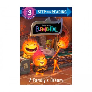 Step into Reading 3 : Disney/Pixar Elemental : A Family's Dream (Paperback)