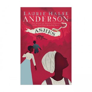 Seeds of America #03 : Ashes (Paperback)