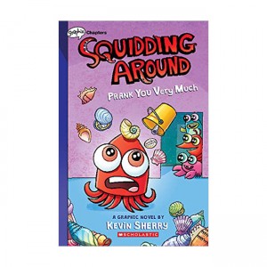 Squidding Around #03 : Prank You Very Much (Paperback)