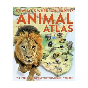 What's Where on Earth? Animal Atlas