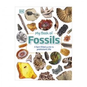 My Book of Fossils: A fact-filled guide to prehistoric life