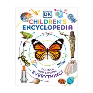 DK Children's Encyclopedia: The Book That Explains Everything