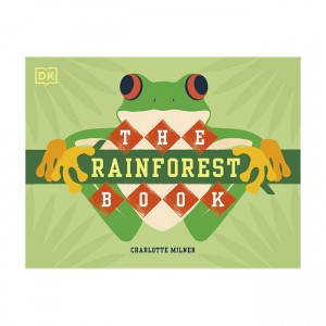 Conservation for Kids : The Rainforest Book