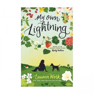 Wolf Hollow #02 : My Own Lightning