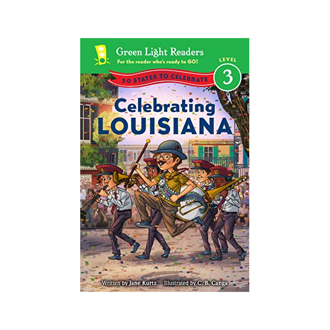 Green Light Readers 3 : 50 States to Celebrate : Celebrating Louisiana (Paperback, ̱)
