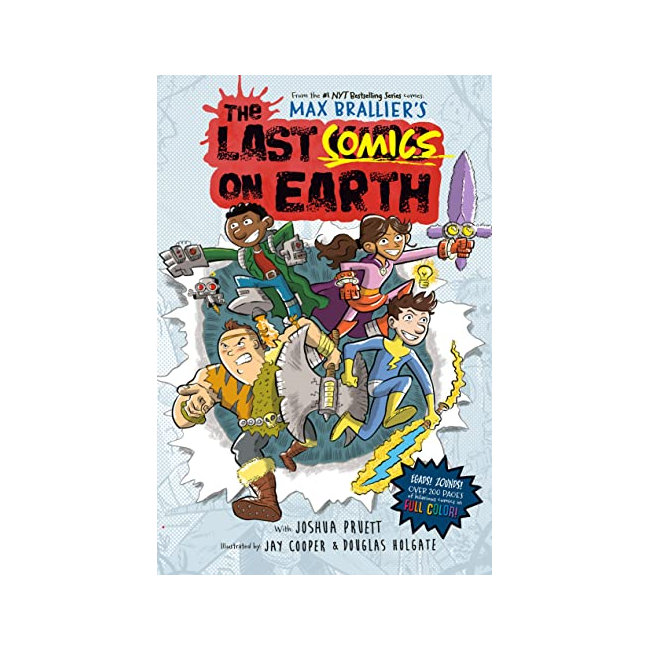 The Last Comics on Earth : From the Creators of the Last Kids on Earth