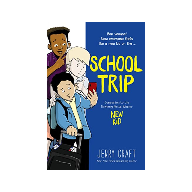 School Trip : A Graphic Novel (Paperback, ̱)