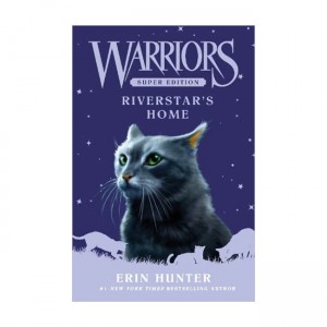 Warriors Super Edition #16 : Riverstar's Home (Hardback, ̱)