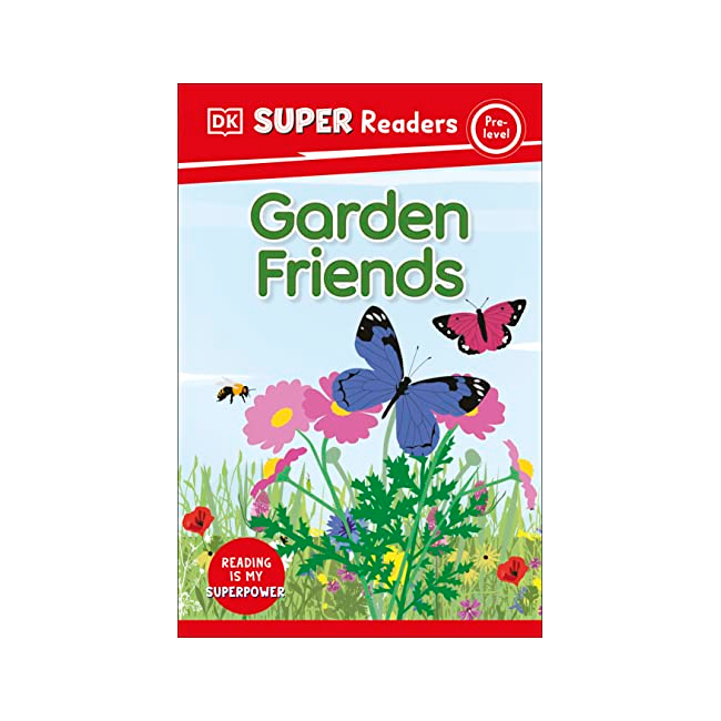 DK Super Readers Pre : Garden Friends