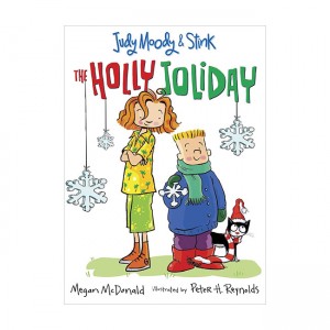 Judy Moody and Stink #01 : The Holly Joliday (Paperback, ̱)