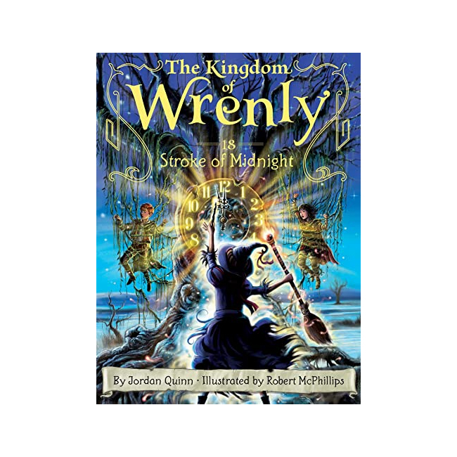 The Kingdom of Wrenly #18 : Stroke of Midnight  (Paperback, ̱)
