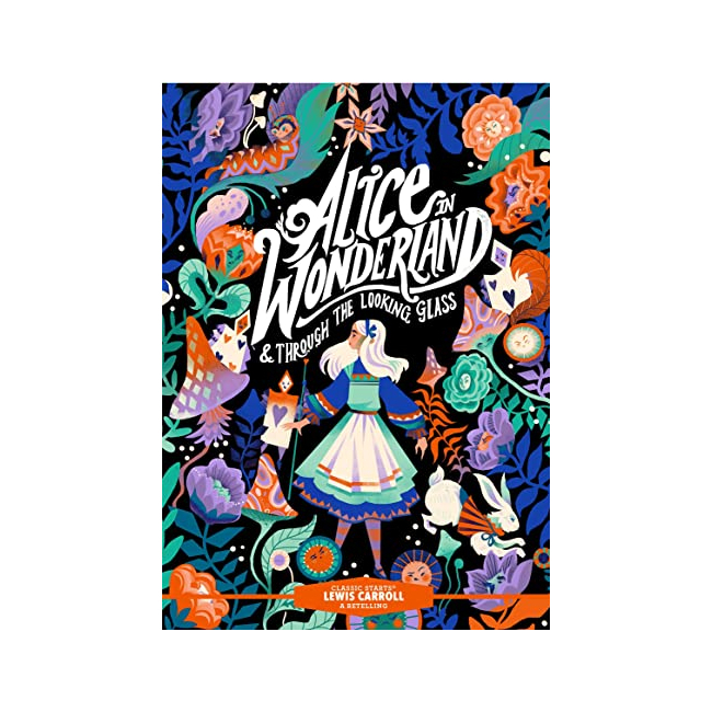 Classic Starts : Alice in Wonderland & Through the Looking-Glass (Hardback, ̱)