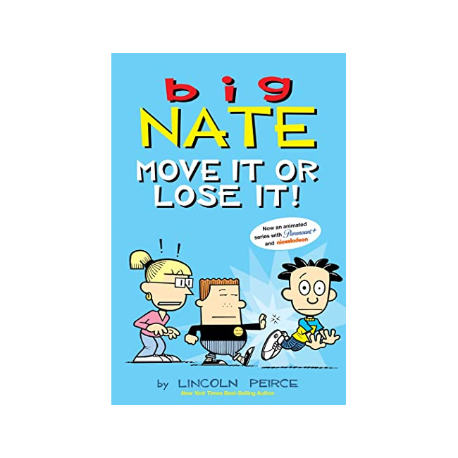 Big Nate #29 : Move It or Lose It! : Color Edition (Paperback, ̱)