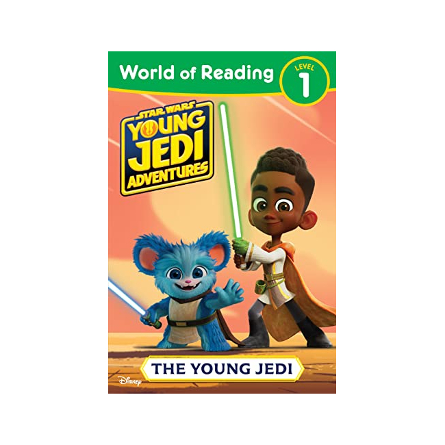 World of Reading 1 : Star Wars: Young Jedi Adventures: The Young Jedi