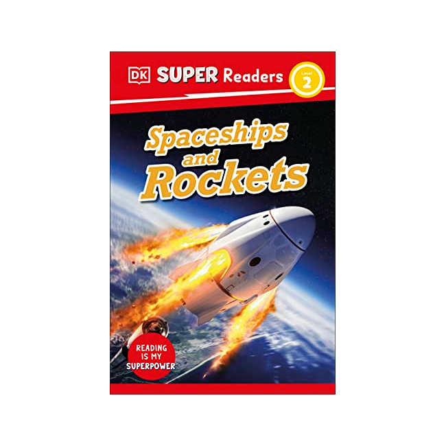 DK Super Readers 2 : Spaceships and Rockets  (Paperback, ̱)