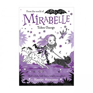 Mirabelle #07 : Mirabelle Takes Charge (Paperback, )
