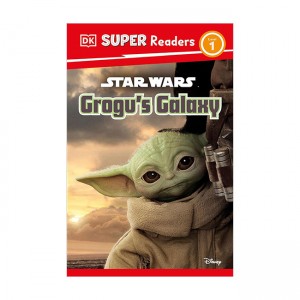 DK Super Readers 1 : Star Wars Grogu's Galaxy
