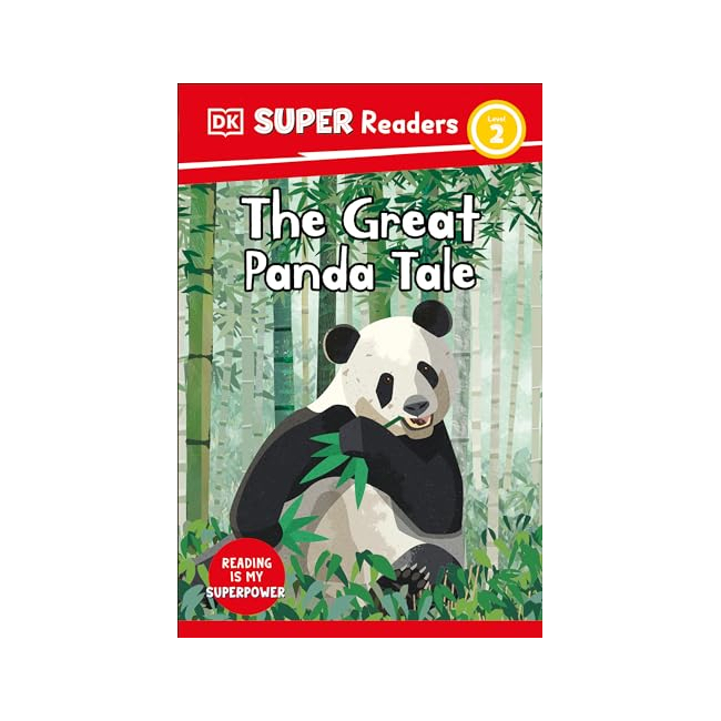 DK Super Readers Level 2 : The Great Panda Tale(Paperback, 미국판)