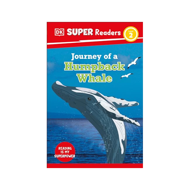 Journey of a Humpback Whale - DK Super Readers (Paperback, 미국판)