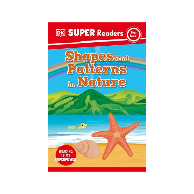 DK Super Readers Pre-Level :  Shapes and Patterns in Nature(Paperback, 미국판)