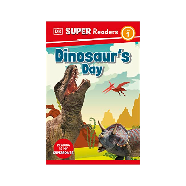 DK Super Readers Level 1 : Dinosaur's Day (Paperback, 미국판)