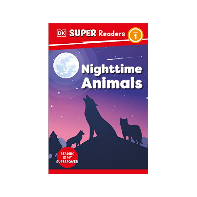 DK Super Readers Level 1 : Nighttime Animals  (Paperback, 미국판)