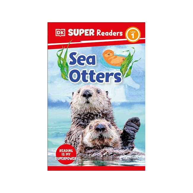DK Super Readers 1 : Sea Otters