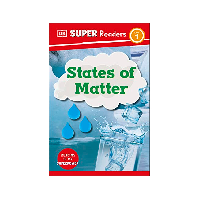 DK Super Readers Level 1 : States of Matter (Paperback, 미국판)