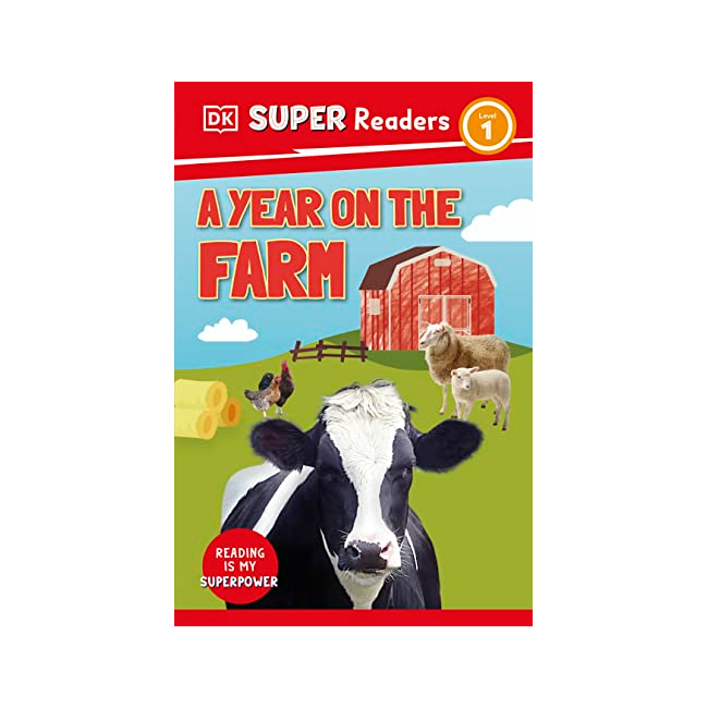 DK Super Readers 1 : A Year on the Farm