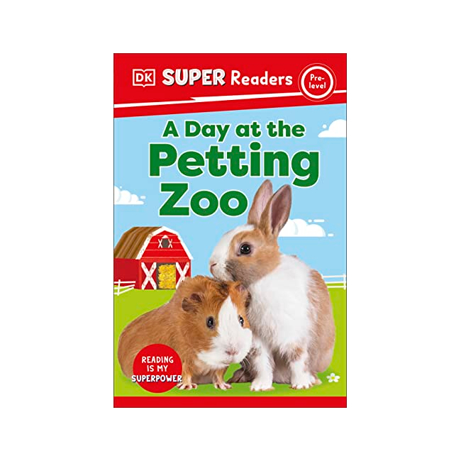 DK Super Readers Pre-Level : A Day at the Petting Zoo