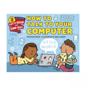 Let's-Read-and-Find-Out Science 2 : How to Talk to Your Computer  (Paperback, ̱)